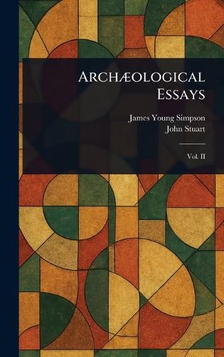 Cover image for Archaeological Essays