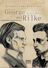 Cover image for Stefan George und Rainer Maria Rilke