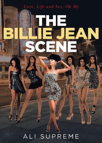 The Billie Jean Scene: Love, Life and Sex, Oh My