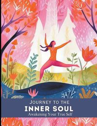 Cover image for Journey to the Inner Soul