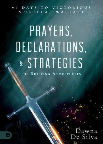 Cover image for Prayers, Declarations, & Strategies for Shifting Atmospheres
