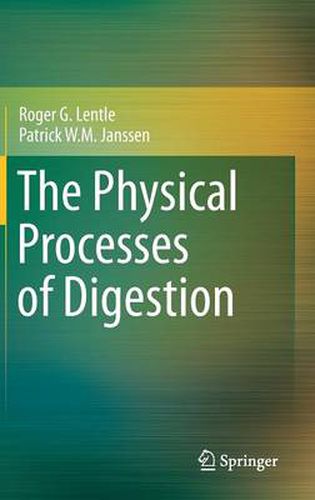 Cover image for The Physical Processes of Digestion