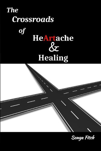 Cover image for The Crossroads of HeArtache and Healing