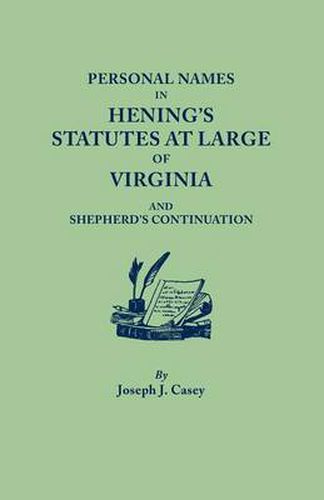 Cover image for Personal Names in Hening's Statutes at Large of Virginia and Shepherd's Continuation