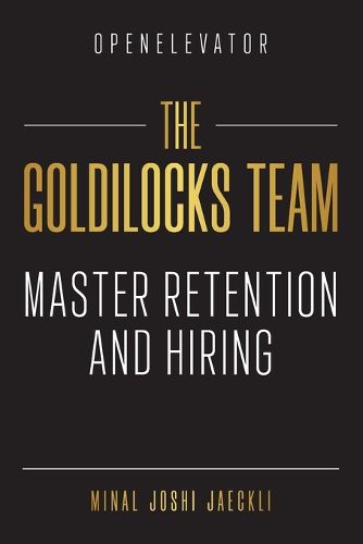 Cover image for The Goldilocks Team