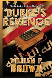 Cover image for Burke's Revenge: Bob Burke Suspense Thriller #3