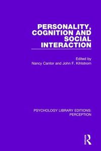 Cover image for Personality, Cognition and Social Interaction