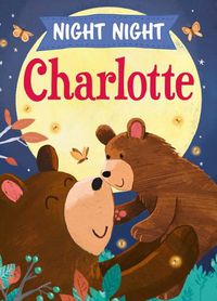 Cover image for Night Night Charlotte