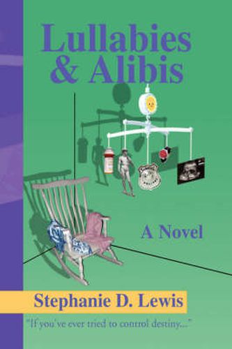 Cover image for Lullabies & Alibis