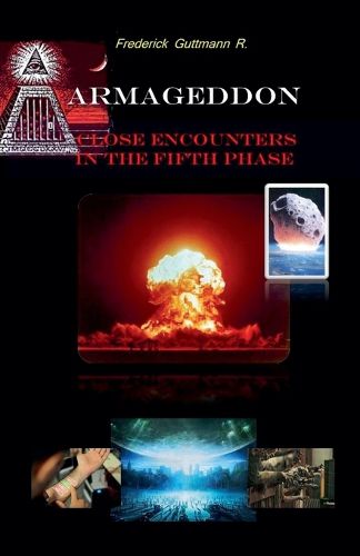 Cover image for Armageddon, Close Encounters in the Fifth Phase