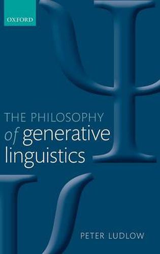 Cover image for The Philosophy of Generative Linguistics