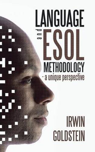 Cover image for Language and ESOL Methodology- A Unique Perspective