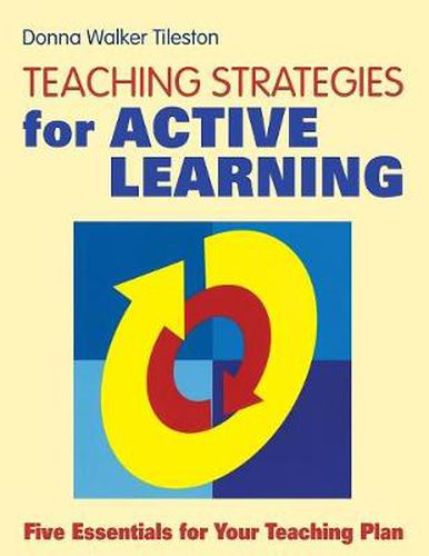 Cover image for Teaching Strategies for Active Learning: Five Essentials for Your Teaching Plan