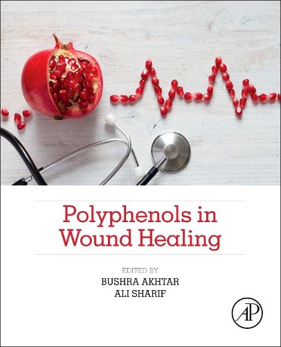 Cover image for Polyphenols in Wound Healing