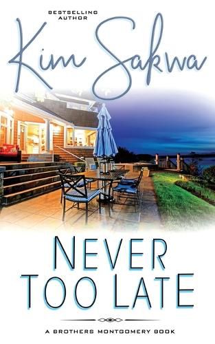 Cover image for Never Too Late