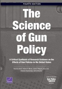 Cover image for Science of Gun Policy