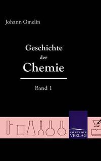 Cover image for Geschichte Der Chemie (Band 1)