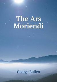 Cover image for The Ars Moriendi