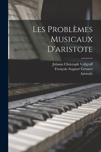 Cover image for Les Problemes Musicaux D'aristote