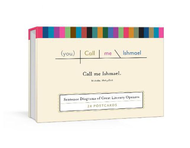 Call Me Ishmael Postcards Sentence Diagrams Of Great Literary Openers