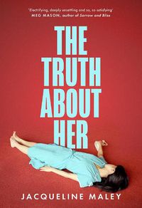 Cover image for The Truth about Her