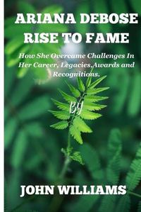 Cover image for Ariana Rise to Fame