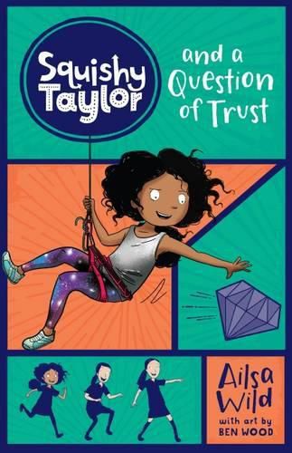 Cover image for Squishy Taylor and a Question of Trust (Book 2)