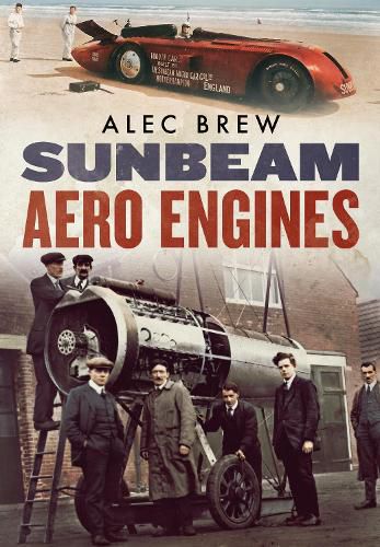 Cover image for Sunbeam Aero Engines