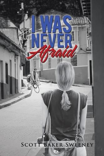 Cover image for I Was Never Afraid