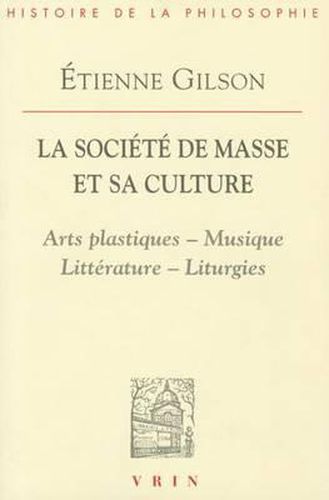 Cover image for La Societe de Masse Et Sa Culture