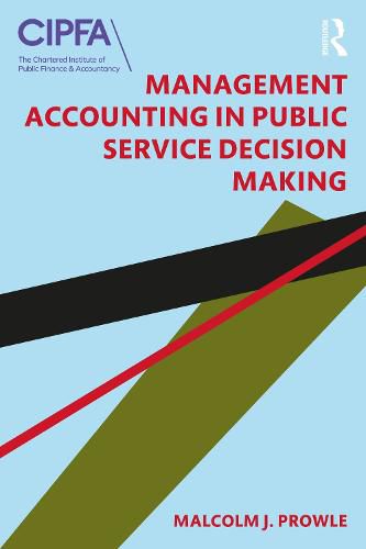 Cover image for Management Accounting in Public Service Decision Making