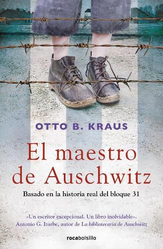 Cover image for El maestro de Auschwitz / The Children's Block: a Novel Based on the True Story of an Auschwitz Survivor