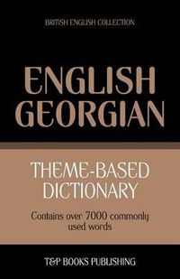 Cover image for Theme-based dictionary British English-Georgian - 7000 words