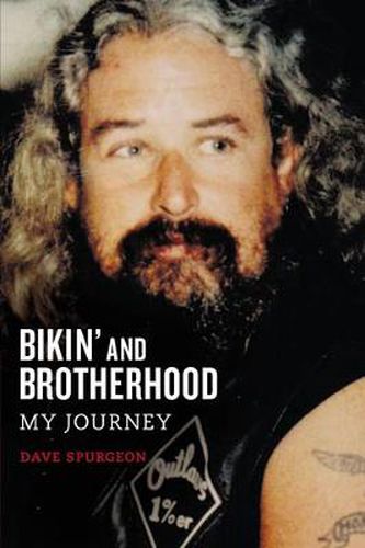 Cover image for Bikin' and Brotherhood: My Journey