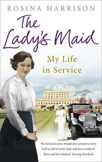 Cover image for The Lady's Maid: My Life in Service