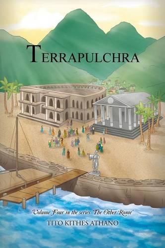 Cover image for Terrapulchra: Volume Four in the series 'The Other Rome