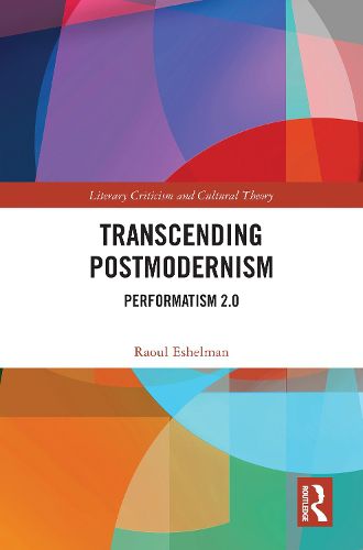 Transcending Postmodernism