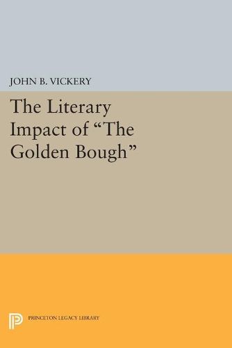 Cover image for The Literary Impact of The Golden Bough