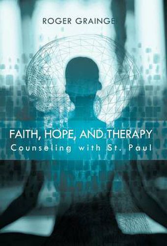 Cover image for Faith, Hope, and Therapy: Counseling with St. Paul