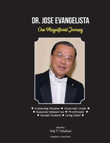 Cover image for Dr. Jose Evangelista: One Magnificent Journey