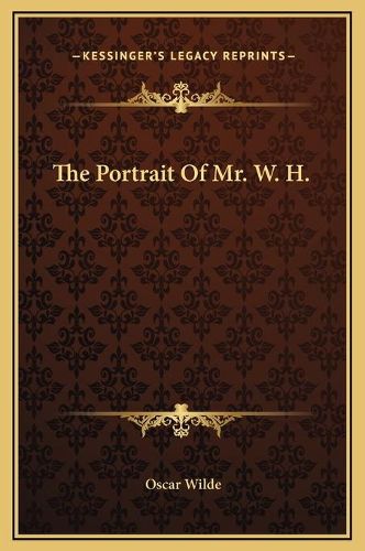 The Portrait of Mr. W. H.