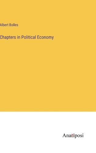 Cover image for Chapters in Political Economy