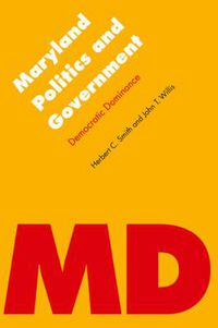 Cover image for Maryland Politics and Government: Democratic Dominance
