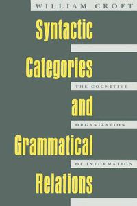 Cover image for Syntactic Categories and Grammatical Relations