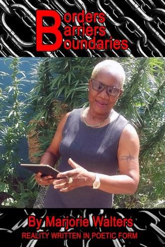 Cover image for Borders, Barriers & Boundaries: Reality Written in Poetic Form