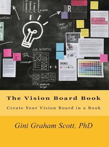 The Vision Board Book: Create Your Vision Board in a Book