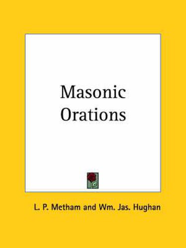 Cover image for Masonic Orations (1889)