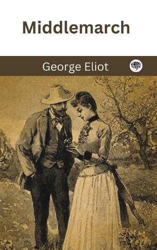 Middlemarch (Grapevine Press)