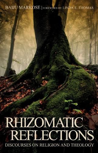 Rhizomatic Reflections: Discourses on Religion and Theology