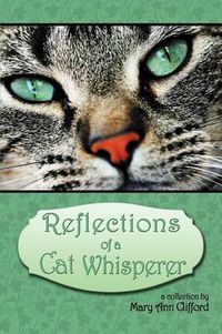 Cover image for Reflections of a Cat Whisperer